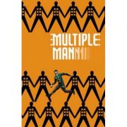 Multiple Man: It All Makes Sense In The End - Matthew Rosenberg