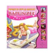Povesti de citit si ascultat. Rapunzel