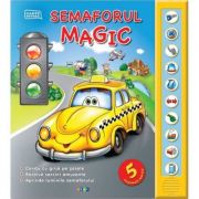 Semaforul magic ( carte cu sunete ) librariadelfin.ro