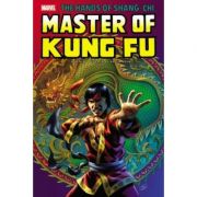 Shang-chi: Master Of Kung-fu Omnibus Vol. 2 – Archie Goodwin, Doug Moench, Paul Gulacy librariadelfin.ro