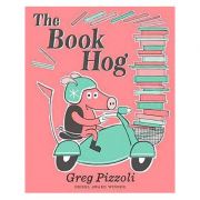 The Book Hog – Greg Pizzoli Book imagine 2022