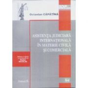 Asistenta judiciara internationala in materie civila si comerciala - octavian capatina