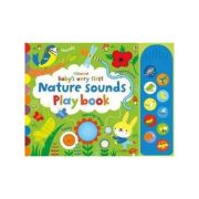 Baby’s Very First Nature Sounds Playbook (Carti cu sunete Usborne) – Fiona Watt librariadelfin.ro