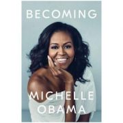 Becoming – Michelle Obama librariadelfin.ro imagine 2022 cartile.ro