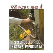 Circuite electrice in casa si imprejurimi - constantin dinu