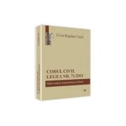 Codul civil. legea nr. 71/2011 - bogdan ciuca