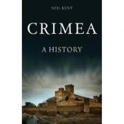 Crimea – Neil Kent librariadelfin.ro poza 2022