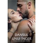 Dansul unui inger – Hanna Lee Beletristica. Literatura Universala. Romantice imagine 2022