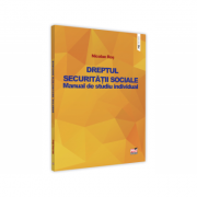 Dreptul securitatii sociale. manual de studiu individual - nicolae ros