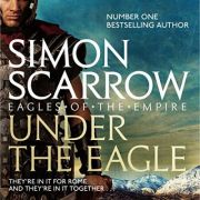 Eagles of the Empire 18 – Simon Scarrow Carte straina. Literatura imagine 2022