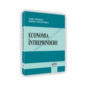 Economia intreprinderii – Tudor Nistorescu, Dumitru Constantinescu Stiinte. Stiinte Economice imagine 2022