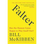 Falter – Bill McKibben librariadelfin.ro imagine 2022