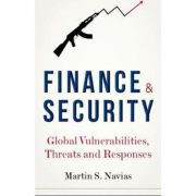 Finance and Security – Martin S. Navias Carte straina imagine 2022