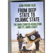 From Deep State to Islamic State - Jean-Pierre Filiu