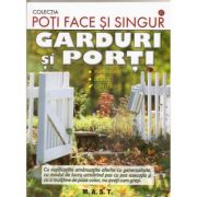 Garduri si porti. Planificare, design, construire