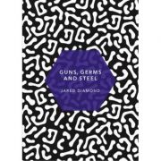 Guns, Germs and Steel. Patterns of the Planet – Jared Diamond librariadelfin.ro imagine 2022