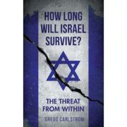 How Long Will Israel Survive? – Gregg Carlstrom Carlstrom imagine 2022