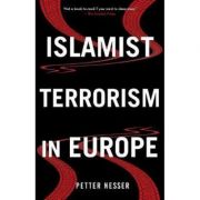 Islamist Terrorism in Europe – Petter Nesser imagine 2022