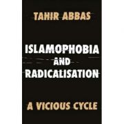 Islamophobia and Radicalisation – Tahir Abbas Carte straina imagine 2022