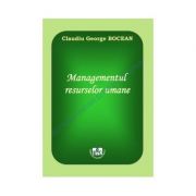 Managementul resurselor umane - Claudiu George Bocean