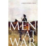 Men at War – Christopher Coker librariadelfin.ro imagine 2022