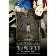 Miss Peregrine’s Home for Peculiar Children: The Graphic Novel – Ransom Riggs carte imagine 2022