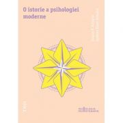 O istorie a psihologiei moderne – Duane P. Schultz, Sydney Ellen Schultz librariadelfin.ro imagine 2022 cartile.ro
