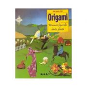 Origami - minunate figuri din hartie plisata (idei peste idei)