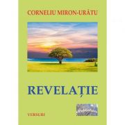 Revelatie - Corneliu Miron Uritu