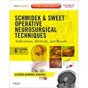 Schmidek and Sweet. Operative Neurosurgical Techniques 2-Volume Set – Alfredo Quinones-Hinojosa librariadelfin.ro imagine 2022 cartile.ro
