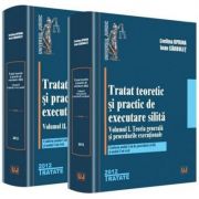 Set Tratat teoretic si practic de executare silita – Evelina Oprina, Ioan Garbulet librariadelfin.ro
