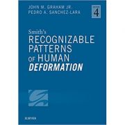 Smith’s Recognizable Patterns of Human Deformation – John M. Graham, Pedro A. Sanchez-Lara librariadelfin.ro poza noua