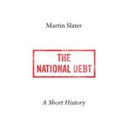 The National Debt – Martin Slater librariadelfin.ro