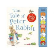 The Tale of Peter Rabbit A sound story book (Peter Rabbit)- Beatrix Potter librariadelfin.ro imagine 2022