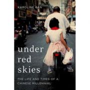 Under Red Skies – Karoline Kan librariadelfin.ro poza 2022