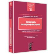 Competenta instantelor judecatoresti in dreptul procesual civil roman si german - Gheorghe-Liviu Zidaru, Marian Nicolae