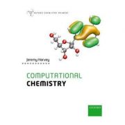 Computational Chemistry – Jeremy Harvey librariadelfin.ro