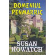 Domeniul Penmarric – Susan Howatch de la librariadelfin.ro imagine 2021