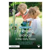 Emerging Biology in the Early Years – Sue Dale Tunnicliffe librariadelfin.ro