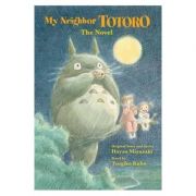 My Neighbor Totoro. The Novel - Hayao Miyazaki