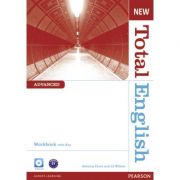 New Total English Advanced Workbook with Key and Audio CD Pack – Antonia Clare, J. J. Wilson librariadelfin.ro