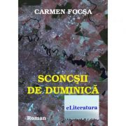 Sconcsii de duminica - Carmen Focsa