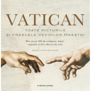Vatican. Toate picturile si frescele vechilor maestri – Anja Grebe librariadelfin.ro poza 2022