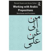 Working with Arabic Prepositions – Ronak Husni, Aziza Zaher arabic! imagine 2022