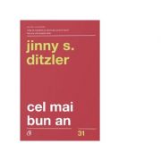 Cel mai bun an - Jinny S. Ditzler imagine libraria delfin 2021