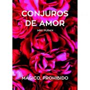 Conjuros de amor - miki puran