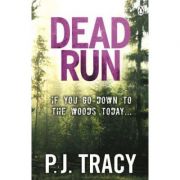 Dead Run – P. J. Tracy librariadelfin.ro poza 2022