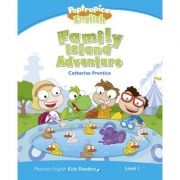 English Kids Readers Level 1. Poptropica English. Family Island Adventure – Catherine Prentice de la librariadelfin.ro imagine 2021