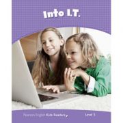 English Kids Readers Level 5: Into I. T. – Laura Miller Carte straina. Carte Scolara imagine 2022