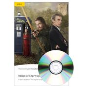 English Readers Level 2. Doctor Who. The Robot of Sherwood Book + CD – Mark Gatiss La Reducere de la librariadelfin.ro imagine 2021